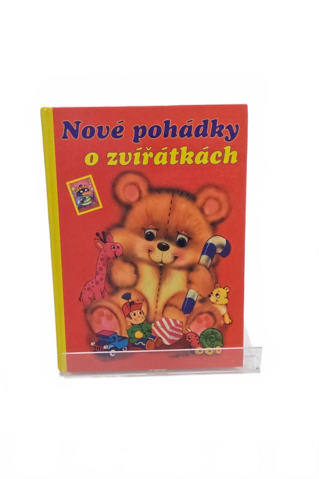 Nové pohádky o zvířátkách: pro malé čtenáře