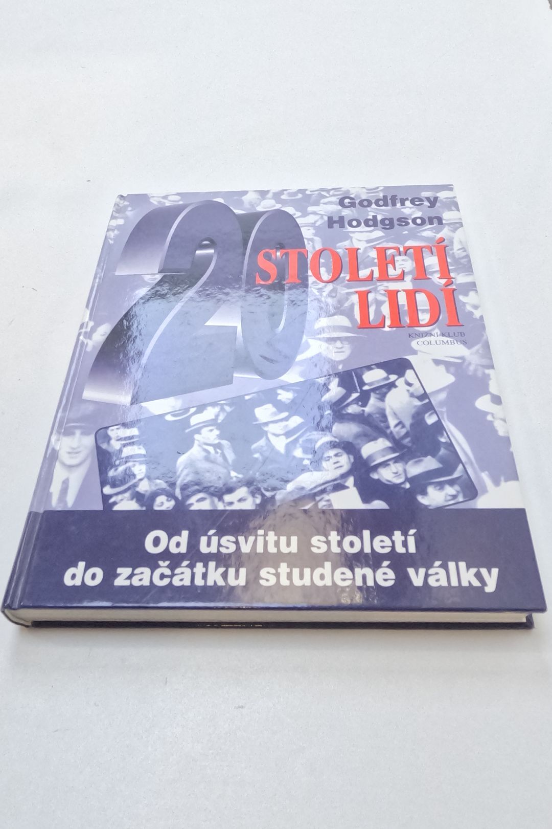 Století lidí: od úsvitu století do začátku studené války