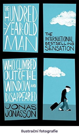 The hundred-year-old man who climbed out the window and disappeared