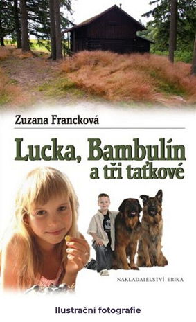 Lucka, Bambulín a tři taťkové