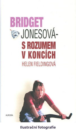 Bridget Jonesová - s rozumem v koncích