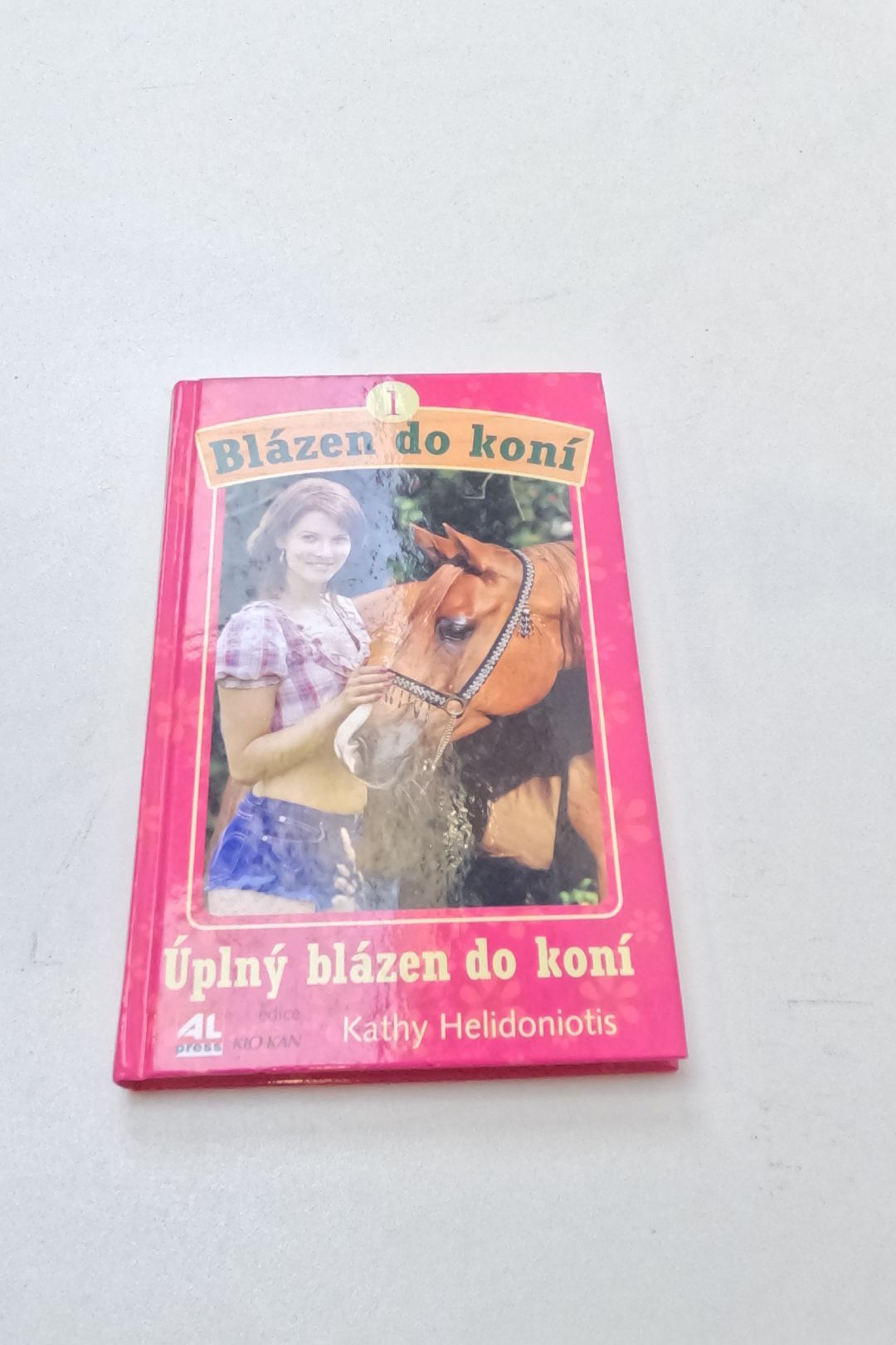 Blázen do koní.1,Úplný blázen do koní