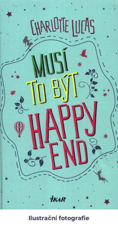 Musí to být happy end