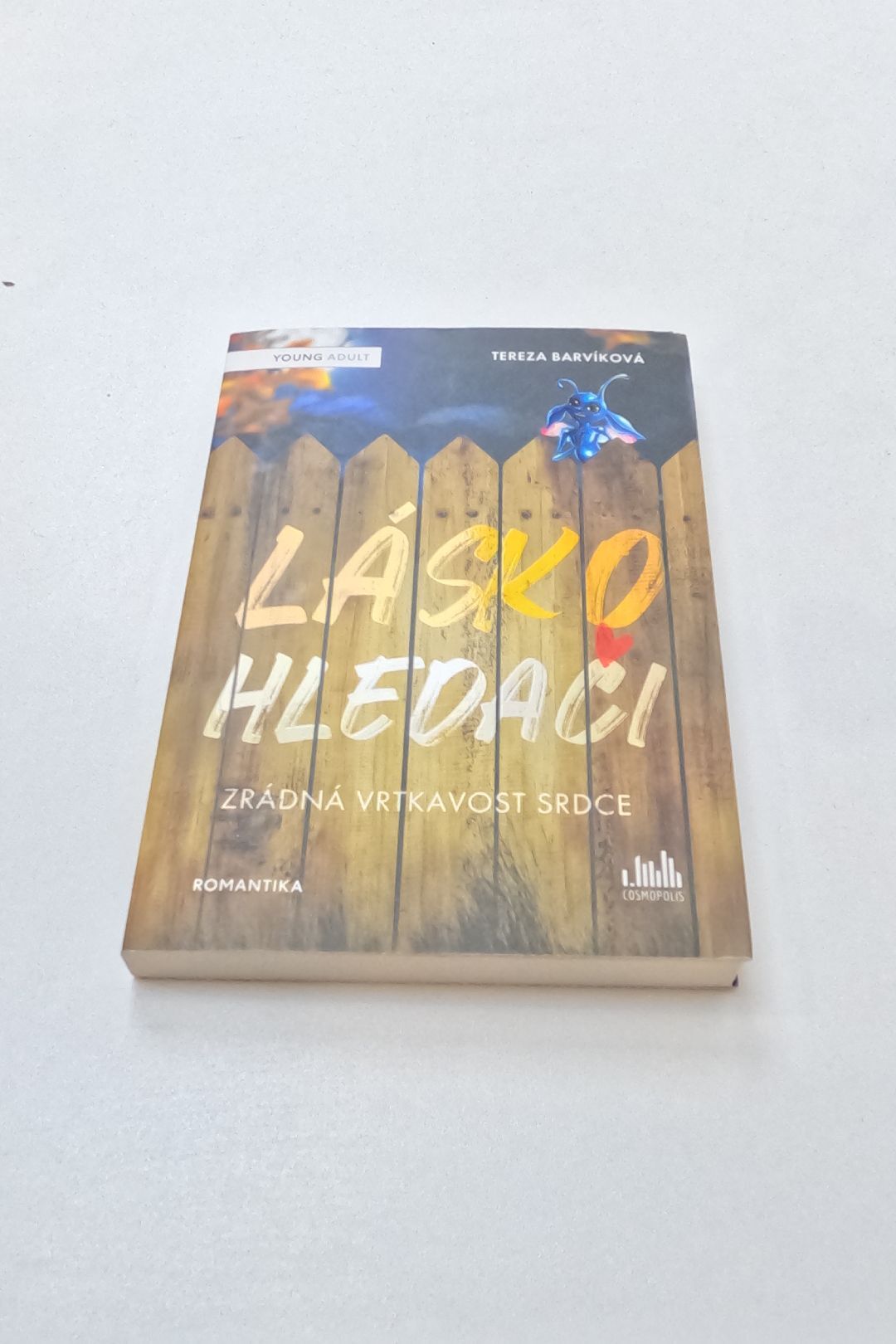Láskohledači: zrádná vrtkavost srdce