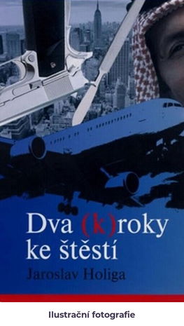 Dva (k)roky ke štěstí
