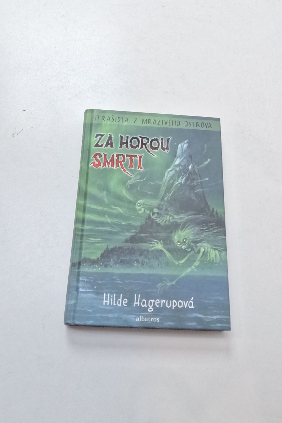 Strašidla z Mrazivého ostrova.Za Horou smrti