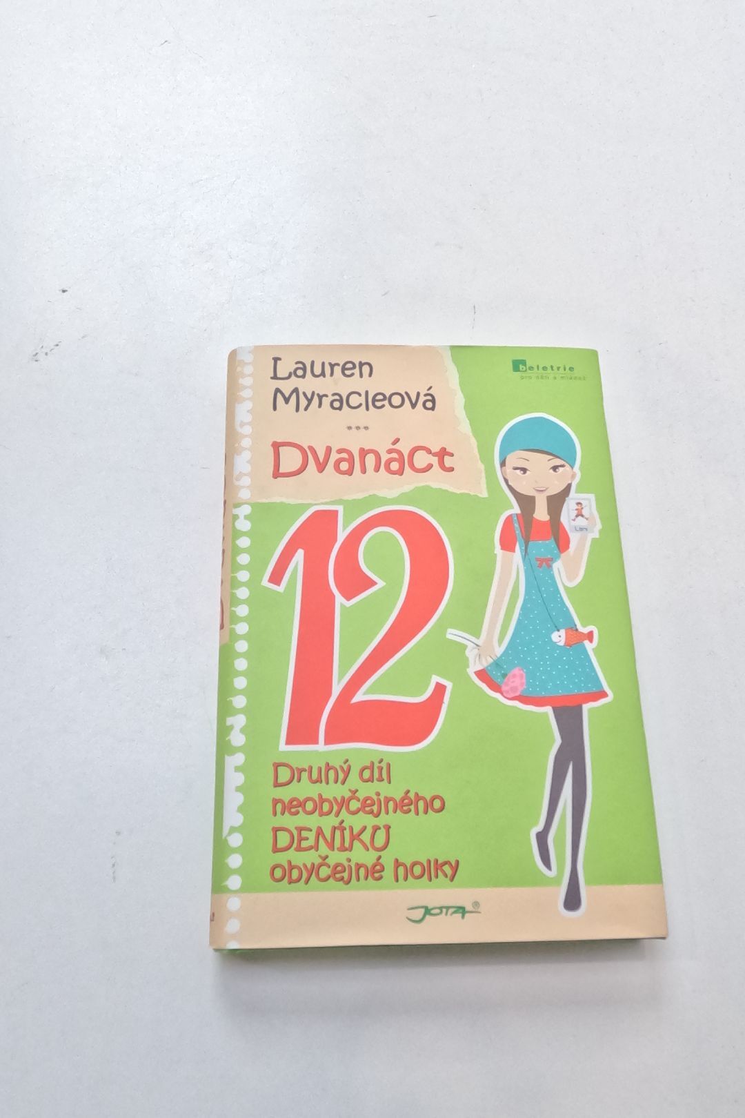 Dvanáct: druhý díl neobyčejného deníku obyčejné holky
