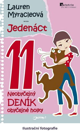Jedenáct: neobyčejný deník obyčejné holky