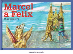 Marcel a Felix