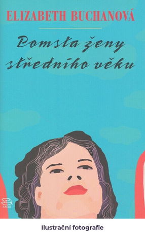 Pomsta ženy středního věku