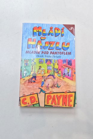 Mládí v hajzlu: další pokračování deníku Nicka Twispa.Kniha pátá,Mladík pod pantoflem