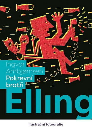 Elling.Pokrevní bratři