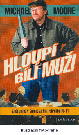 Hloupí bílí muži