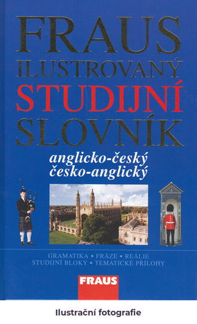 Fraus Ilustrovaný studijní slovník: anglicko-český, česko-anglický