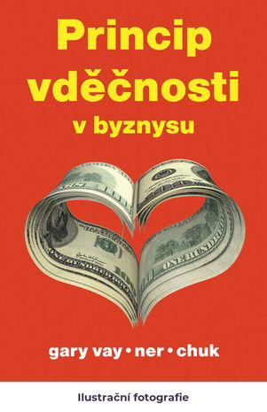 Princip vděčnosti v byznysu