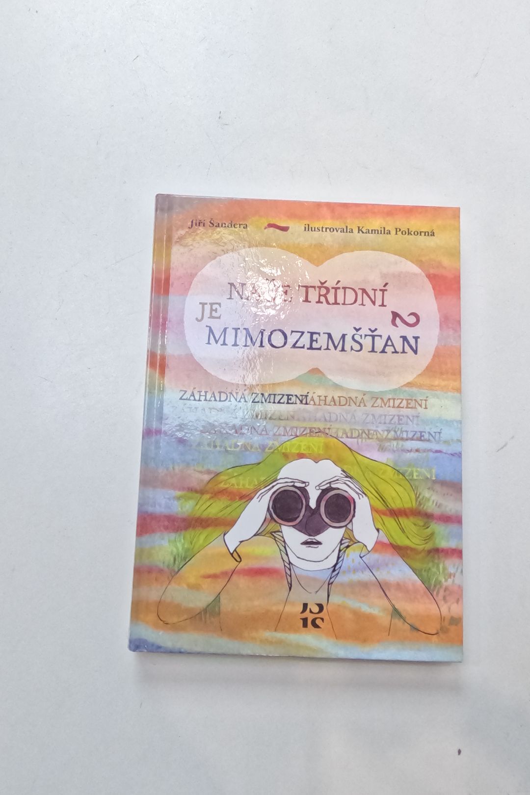 Naše třídní je mimozemšťan.2,Záhadná zmizení