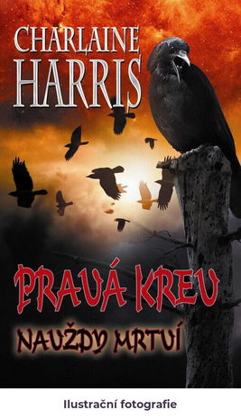 Pravá krev.Navždy mrtví