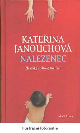Nalezenec: švédský rodinný thriller