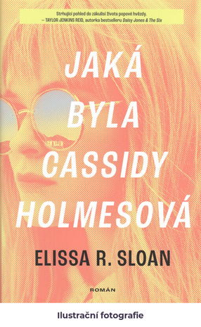Jaká byla Cassidy Holmesová
