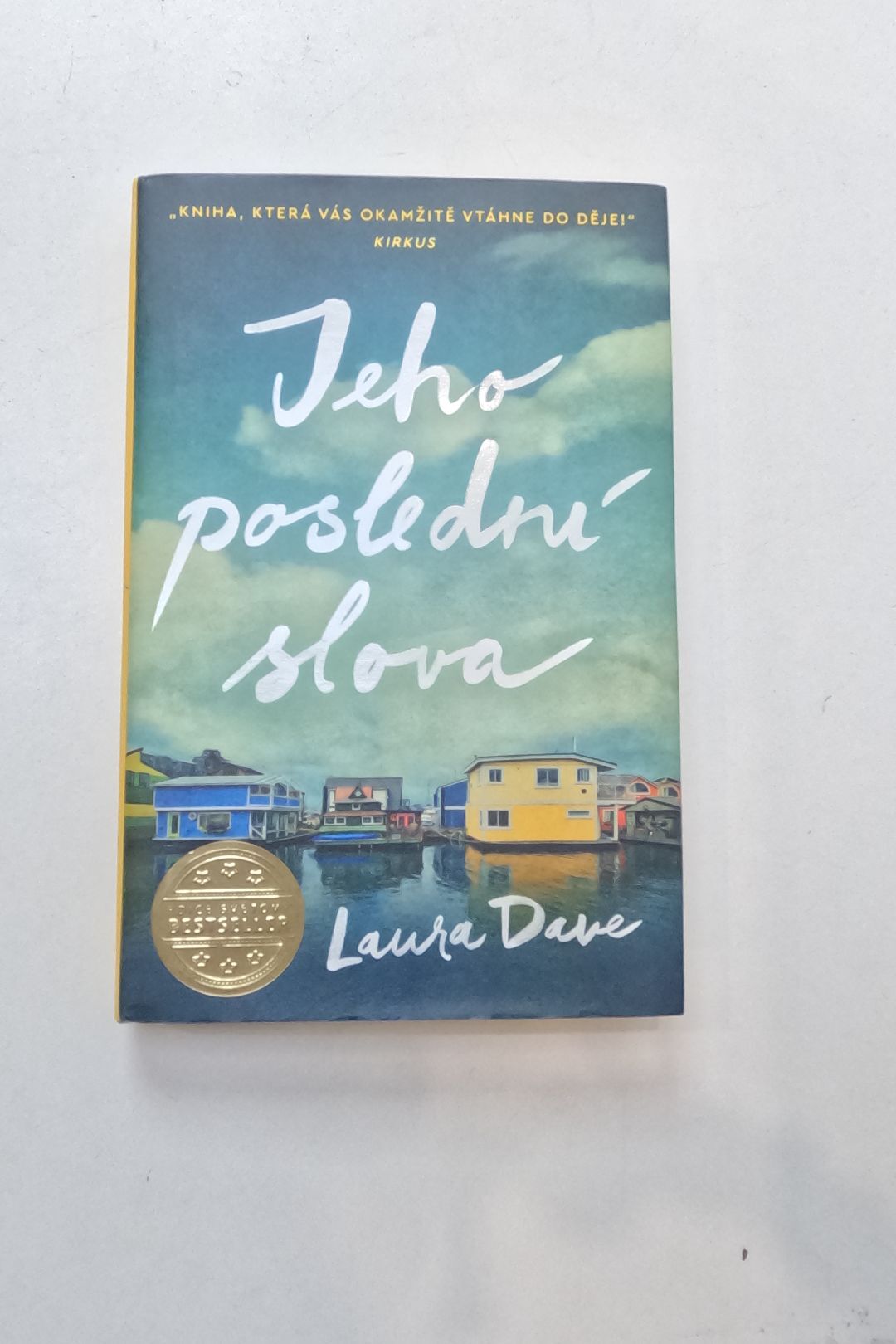 Jeho poslední slova