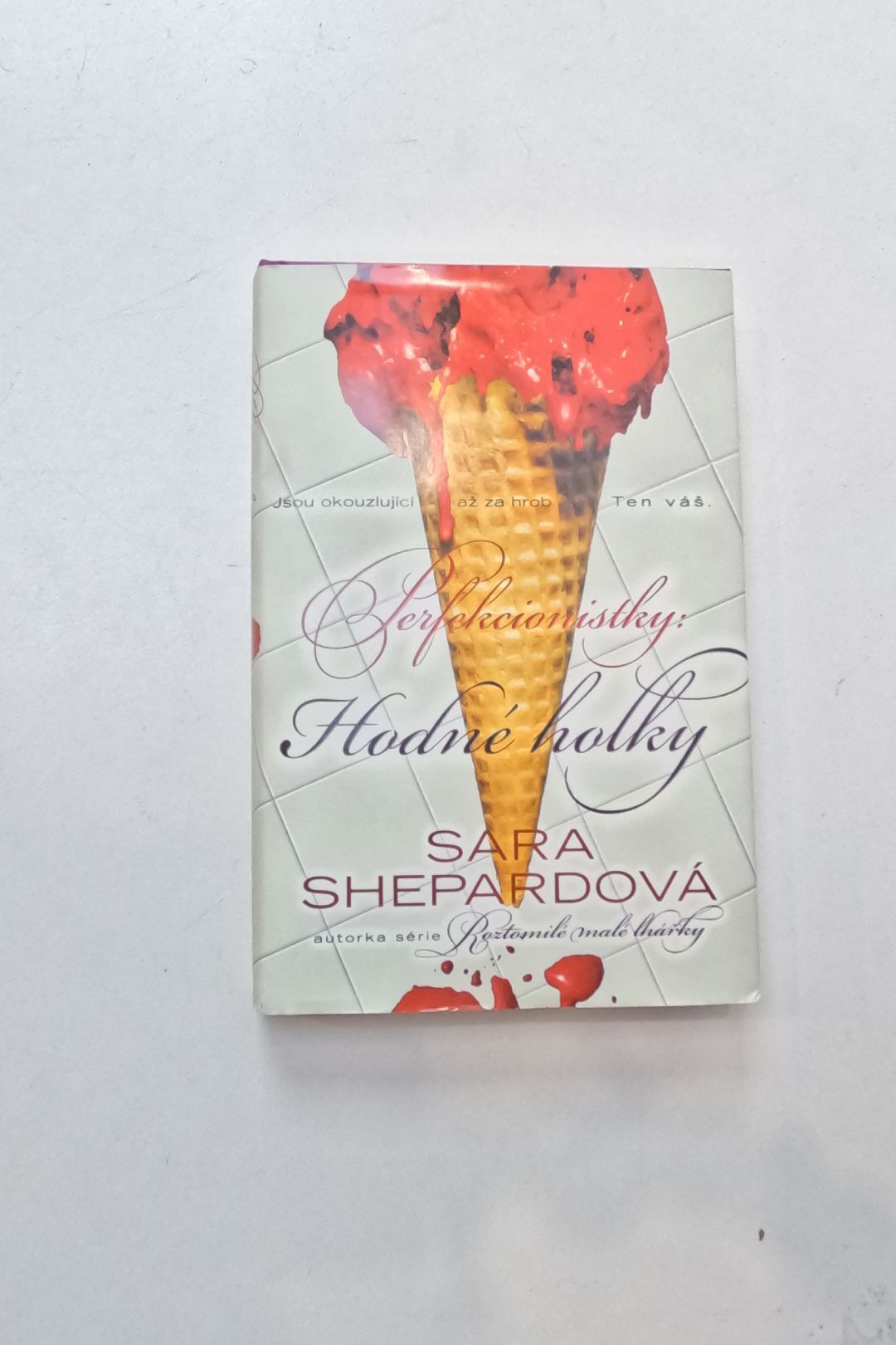 Perfekcionistky.Hodné holky