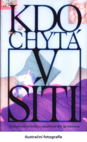 Kdo chytá v síti