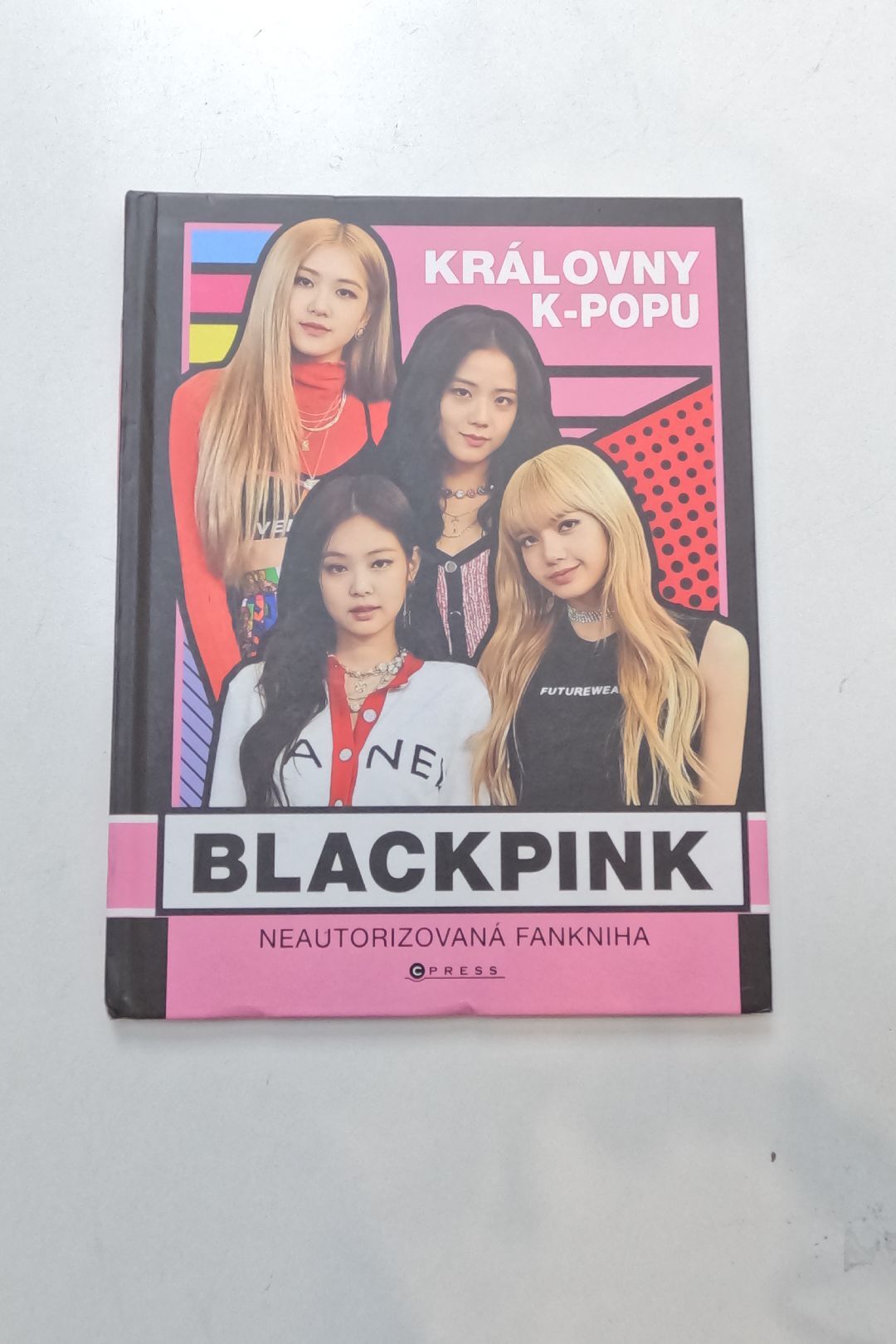 Blackpink: královny k-popu: neautorizovaná fankniha