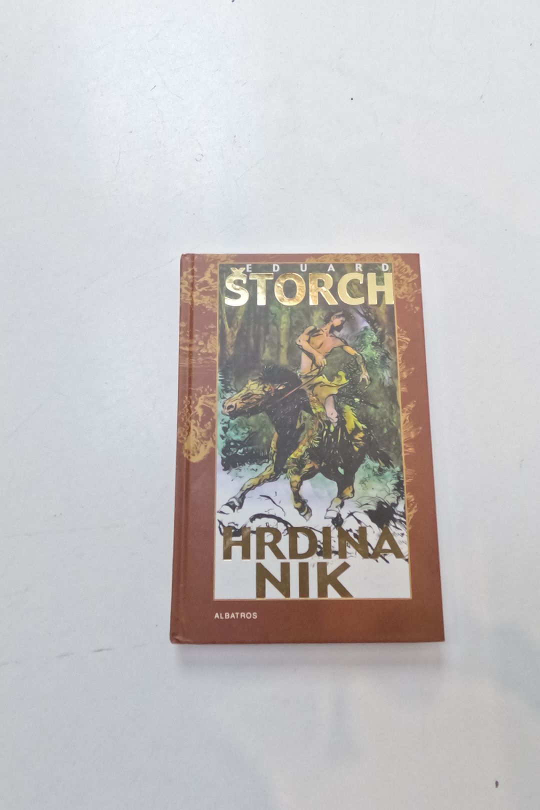 Hrdina Nik: junácké příběhy z doby Sámovy