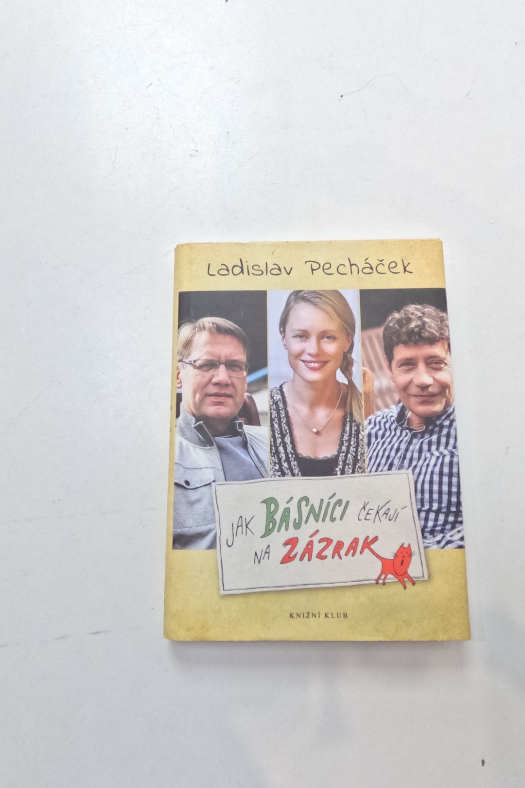 Jak básníci čekají na zázrak