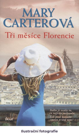 Tři měsíce Florencie