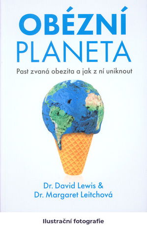 Obézní planeta: past zvaná obezita a jak z ní uniknout