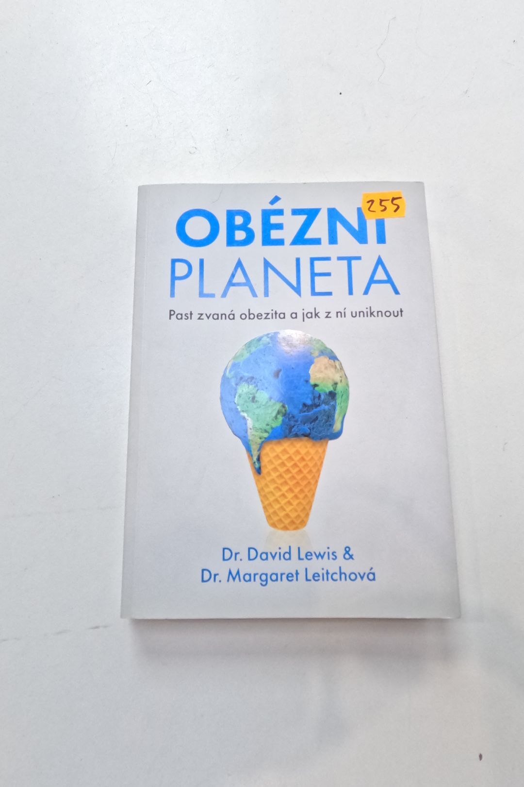Obézní planeta: past zvaná obezita a jak z ní uniknout