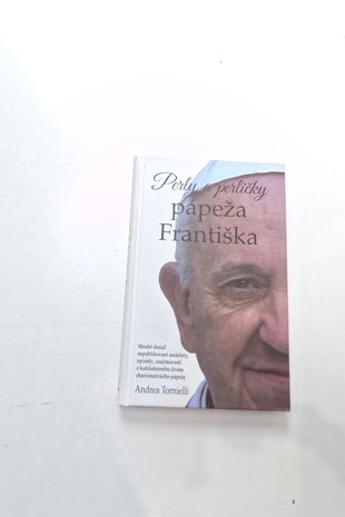 Perly a perličky pápeža Františka