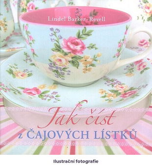 Jak číst z čajových lístků