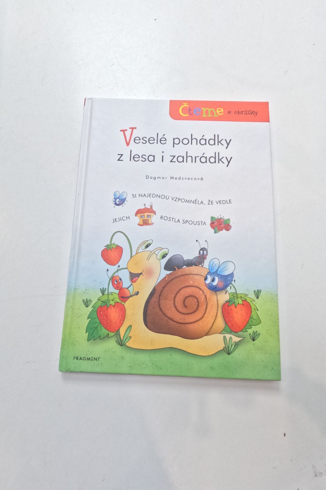 Veselé pohádky z lesa i zahrádky