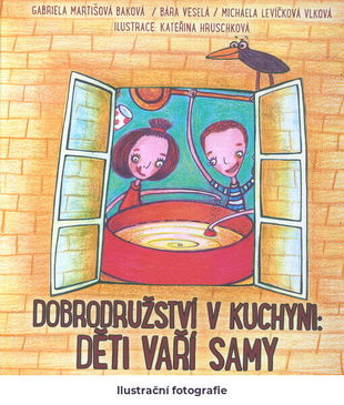 Dobrodružství v kuchyni: děti vaří samy