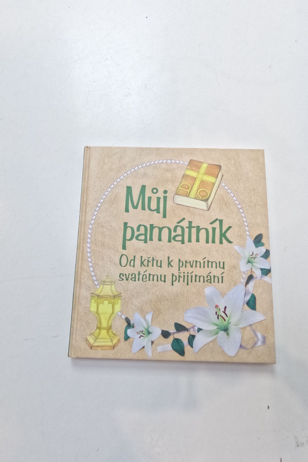 Můj památník: od křtu k prvnímu svatému přijímání