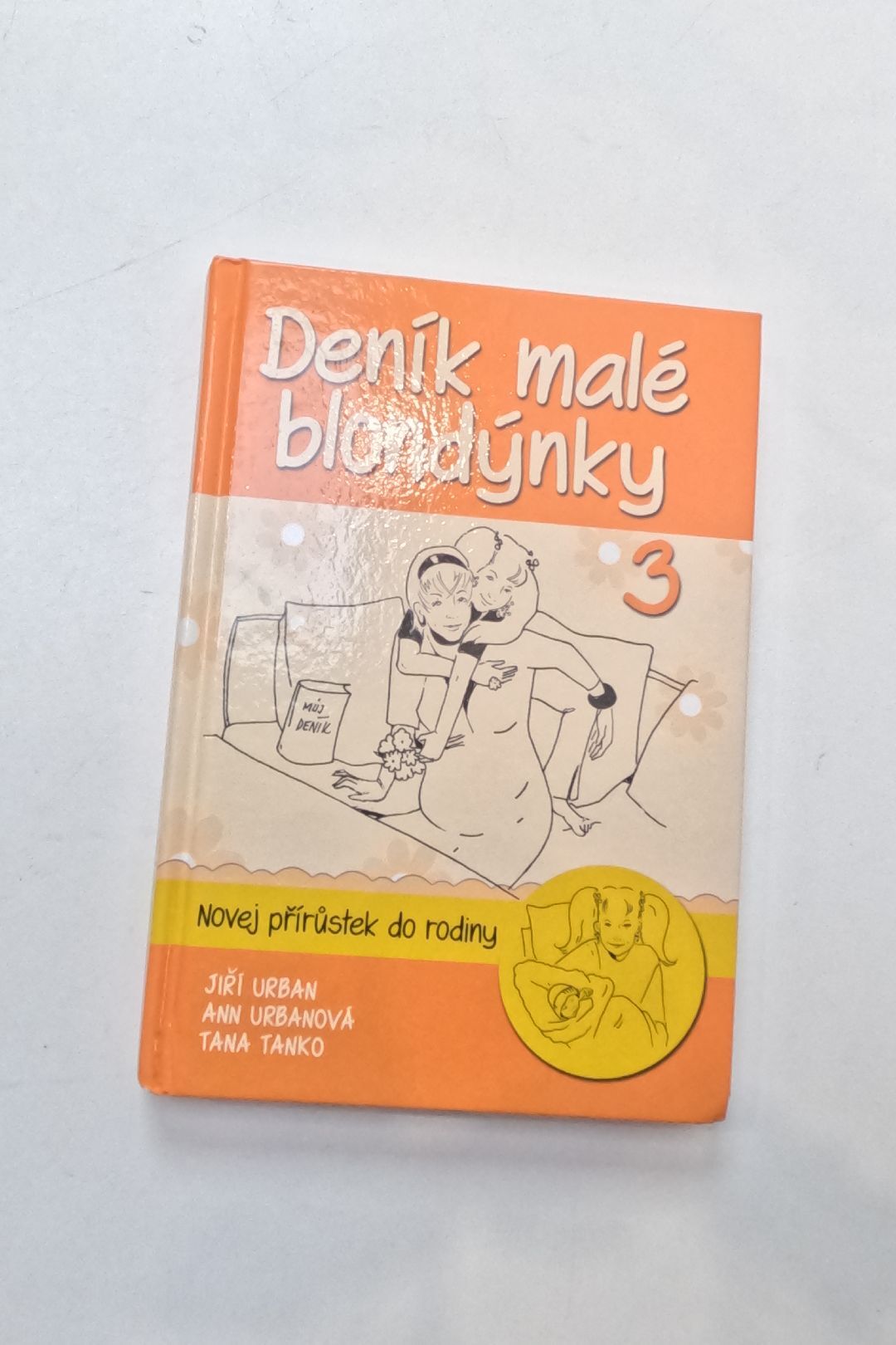 Deník malé blondýnky.3,Novej přírustek do rodiny