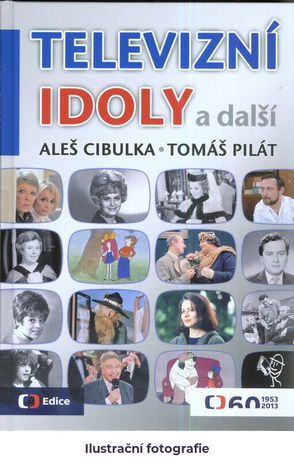 Televizní idoly a další