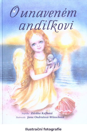 O unaveném andílkovi